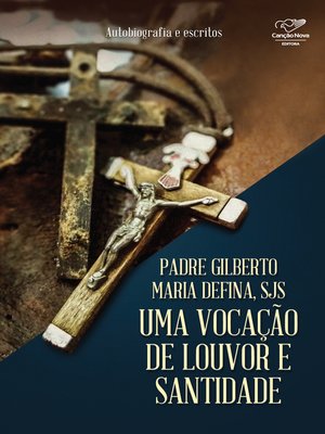 cover image of Uma Vocação de Louvor e Santidade